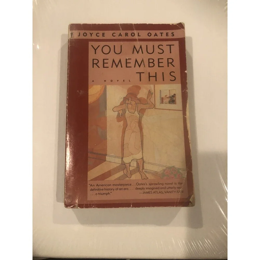 You Must Remember This, Joyce Carol Oates, 1987